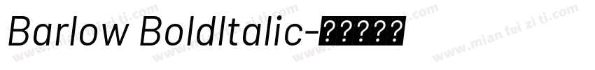 Barlow Boldltalic字体转换